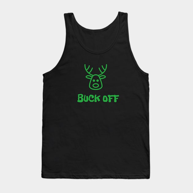 Buck Off Tank Top by Cranky Goat